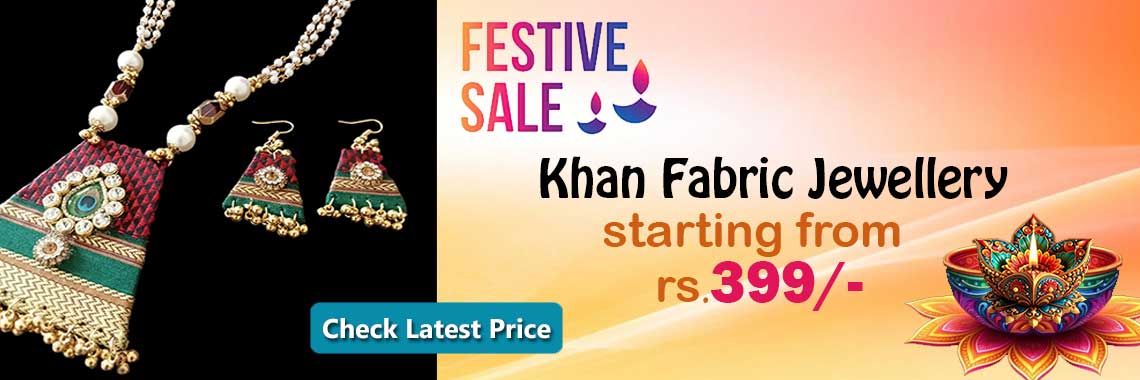 Khan fabric Jewellery festival offers